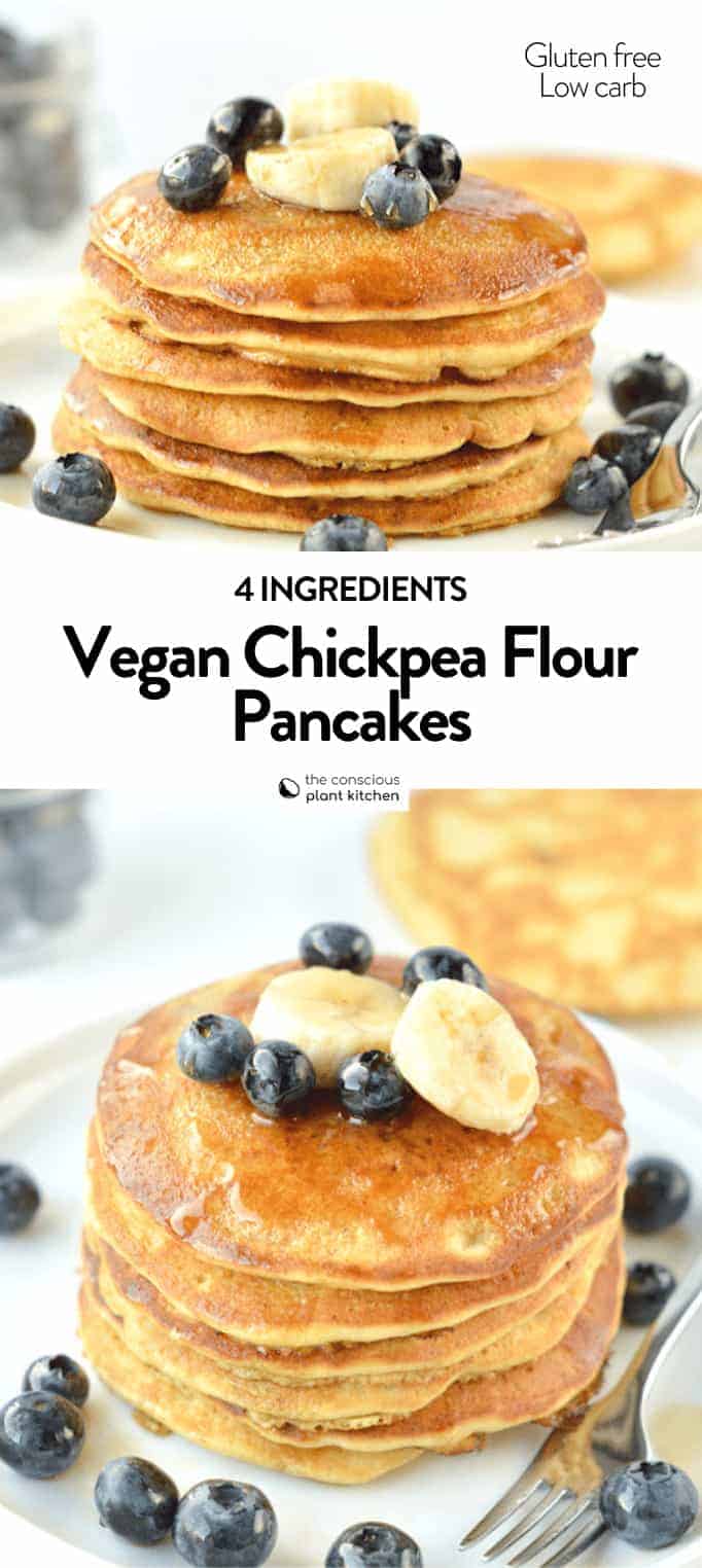 4-Ingredient Vegan Chickpea Flour Pancakes - The Conscious Plant Kitchen