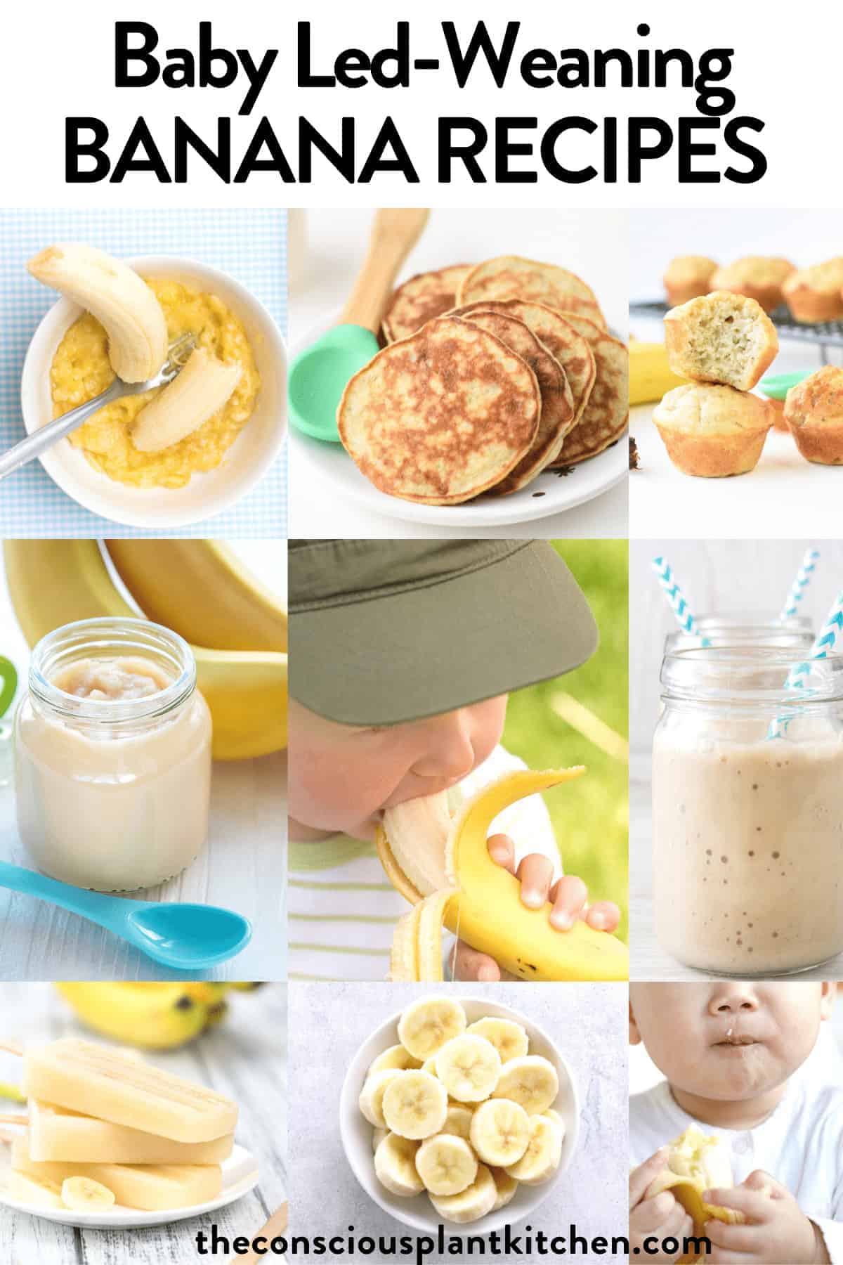 Baby Led Weaning Banana Recipes & Tips - The Conscious Plant Kitchen